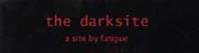 the darksite 